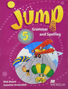 JUMP PACK 5 GRAMMAR AND SPELLING