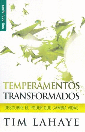 TEMPERAMENTOS TRANSFORMADOS