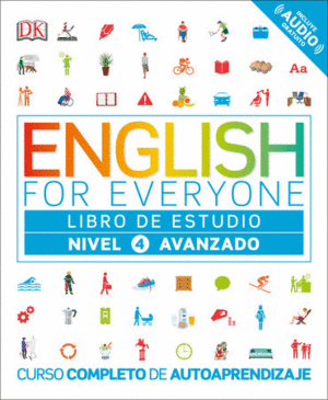 ENGLISH FOR EVERIONE 4: AVANZADO. LIBRO DE ESTUDIO