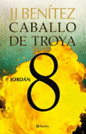 CABALLO DE TROYA 8. JORDÁN.