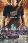 CAZADORES DE SOMBRAS 3. CIUDAD DE CRISTAL