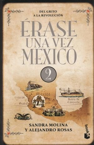 ERASE UNA VEZ EN MEXICO 2