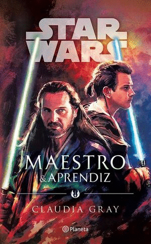 STAR WARS. MAESTRO Y APRENDIZ