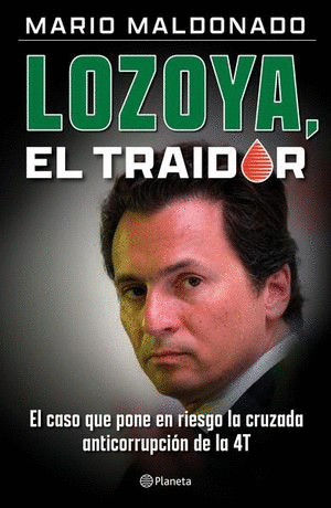 LOZOYA EL TRAIDOR