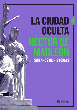LA CIUDAD OCULTA / VOL. 4