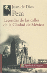 LEYENDAS DE LAS CALLES DE LA CD DE MEXICO