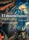 EL MURALISMO MEXICANO MITO Y ESCLARECIMIENTO