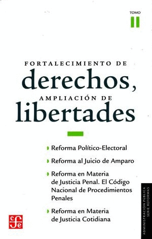 FORTALECIMIENTO DE DERECHOS AMPLIACION DE LIBERTADES / TOMO 2