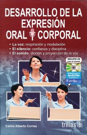DESARROLLO DE LA EXPRESION ORAL Y CORPORAL (INCLUYE CD)