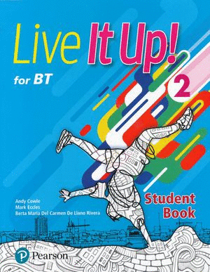 LIVE IT UP FOR BT. STUDENTS BOOK LEVEL 2