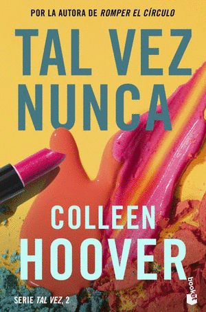 TAL VEZ NUNCA / MAYBE NOT (SPANISH EDITION)