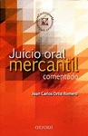 JUICIO ORAL MERCANTIL COMENTADO