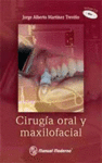 CIRUGIA ORAL Y MAXILOFACIAL + CD-ROM