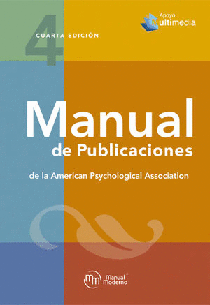 MANUAL  DE PUBLICACIONES  DE LA APA. 4ªEDICION