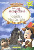 LOS TRES MOSQUETEROS Y EL CONDE DE MONTECRISTO