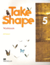 TAKE SHAPE WORKBOOK 5