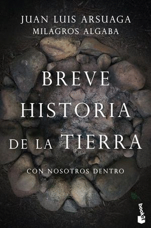 BREVE HISTORIA DE LA TIERRA, CON NOSOTROS DENTRO