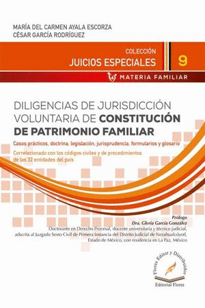 DILIGENCIAS DE JURISDICCIÓN VOLUNTARIA DE CONSTITUCIÓN DE PATRIMONIO FAMILIAR