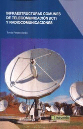 INFRAESTRUCTURAS COMUNES DE TELEC (ICT) Y RADIOCOM
