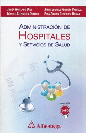 ADMINISTRACION DE HOSPITALES Y SERVICIOS DE SALUD