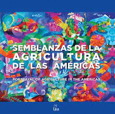 SEMBLANZA DE LA AGRICULTURA DE LA AMERICAS