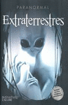 PARANORMAL. EXTRATERRESTRES