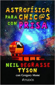 ASTROFÍSICA PARA CHIC@S CON PRISA