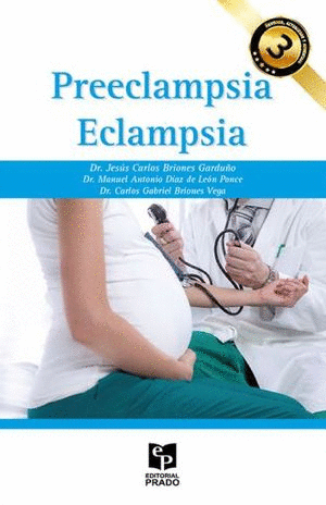 PREECLAMPSIA ECLAMPSIA 3ERA EDICION
