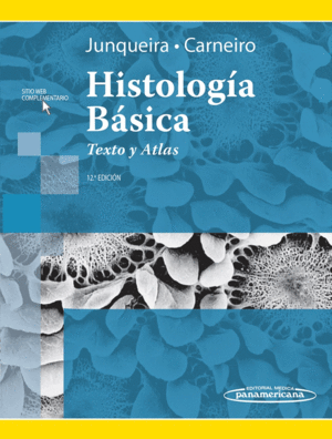 HISTOLOGIA BASICA: TEXTO Y ATLAS