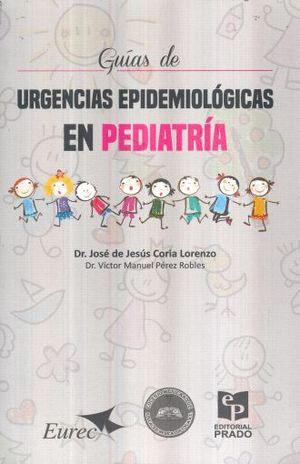 GUIAS DE URGENCIAS EPIDEMIOLOGICAS EN PEDIATRIA
