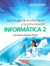 INFORMATICA II TECNOLOGIA  DE LA INFORMACION Y LA COMUNICACION