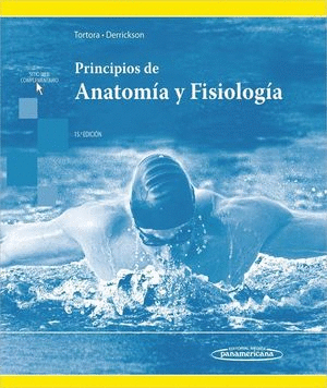 PRINCIPIOS DE ANATOMÍA Y FISIOLOGÍA / PD. / 15 ED.