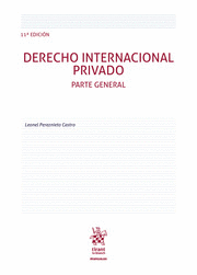 DERECHO INTERNACIONAL PRIVADO. PARTE GENERAL 11ª EDICIÓN