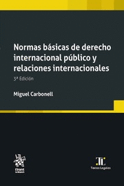 NORMAS BASICAS DE DERECHO INTERNACIONAL PUBLICO