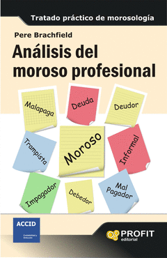 ANALSIS DEL MOROSO PROFESIONAL
