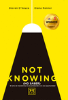 NOT KNOWING