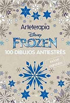 ARTETERAPIA DISNEY FROZEN -100 DIBUJOS ANTIESTRÉS