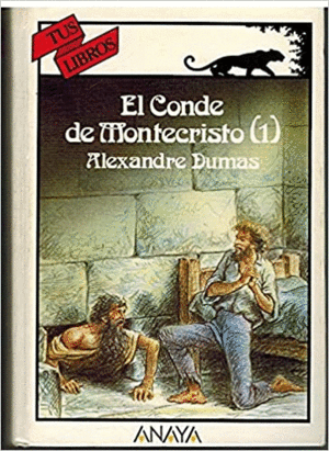 EL CONDE DE MONTECRISTO, I
