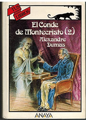 EL CONDE DE MONTECRISTO, II
