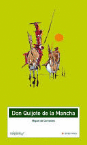 DON QUIJOTE DE LA MANCHA / DON QUIXOTE DE LA MANCHA