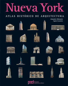 NUEVA YORK. ATLAS HISTÓRICO DE ARQUITECTURA