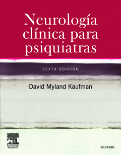 NEUROLOGÍA CLINICA PARA PSIQUIATRAS