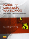 MANUAL DE RADIOLOGÍA PARA TÉCNICOS (10ª ED.)