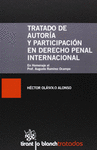 TRATADO DE AUTORÍA Y PARTICIPACIÓN EN DERECHO PENAL INTERNACIONAL