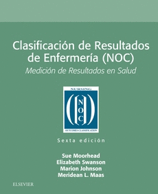 CLASIFICACIÓN DE RESULTADOS DE ENFERMERÍA (NOC) (6ª ED.)