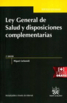 LEY GENERAL DE SALUD Y DISPOSICIONES COMPLEMENTARIAS