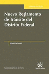 NUEVO REGLAMENTO DE TRÁNSITO DEL DISTRITO FEDERAL