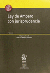 LEY DE AMPARO CON JURISPRUDENCIA 2ª EDICIÓN 2017