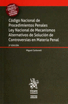 CÓDIGO NACIONAL DE PROCEDIMIENTOS PENALES LEY NACIONAL DE MECANISMOS ALTERNATIVO