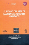 EL ESTADO DEL ARTE DE LAS CIENCIAS FORENSES EN MÉXICO